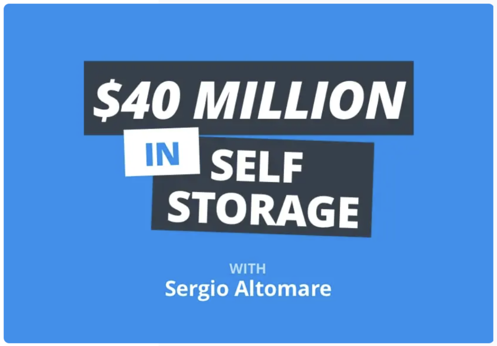 BiggerPockets Podcast 545: Self Storage Investing and Avoiding “Monster Houses” w/ Sergio Altomare